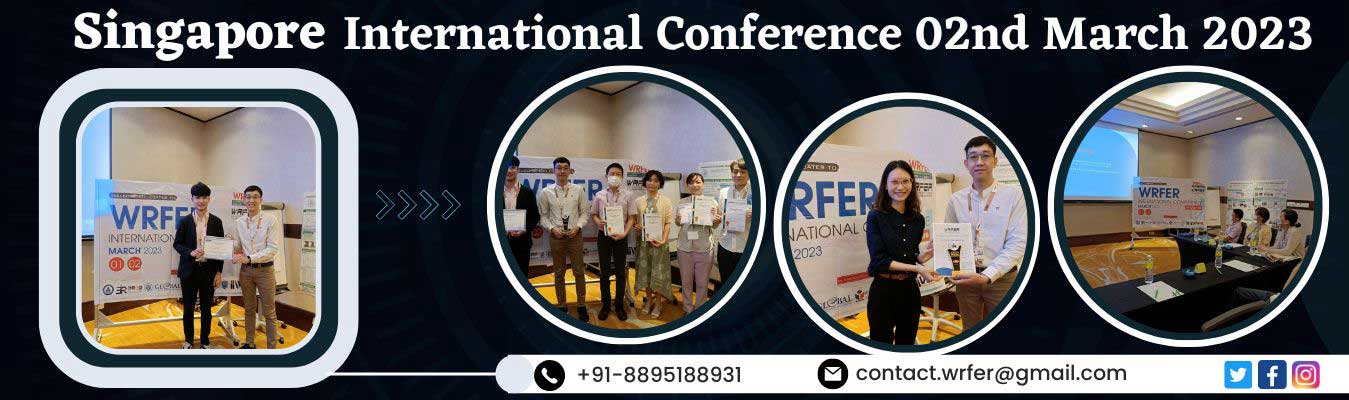 WRFER International Conference in Singapore, March 2, 2023